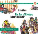 TALHARII DIN CUFAR / THE BOX OF ROBBERS - Pret | Preturi TALHARII DIN CUFAR / THE BOX OF ROBBERS