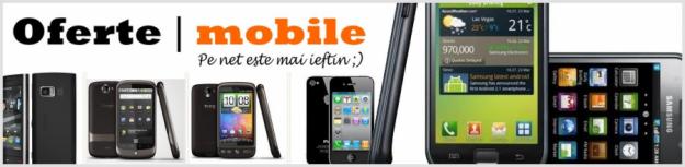 WWW.OFERTEMOBILE.RO VAND TELEFOANE SIGILATE GARANTIE 2ANI - Pret | Preturi WWW.OFERTEMOBILE.RO VAND TELEFOANE SIGILATE GARANTIE 2ANI