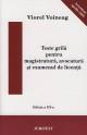 Teste grila pentru magistratura, avocatura si examenul de licenta. Editia a III-a - Pret | Preturi Teste grila pentru magistratura, avocatura si examenul de licenta. Editia a III-a