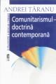 Comunitarismul-doctrina contemporana - Pret | Preturi Comunitarismul-doctrina contemporana