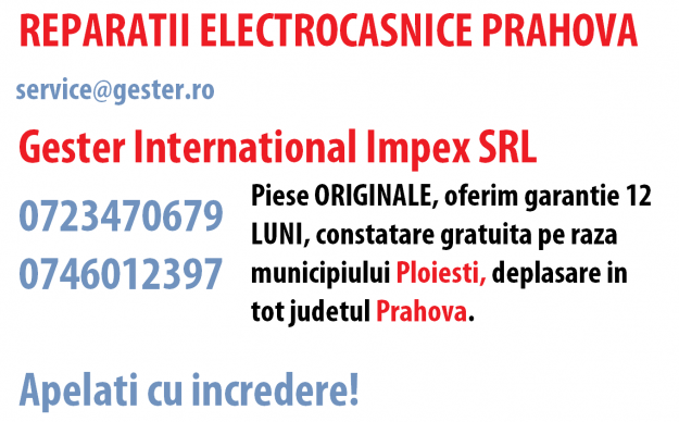 Reparatii electrocasnice Ploiesti si imprejurimi - Pret | Preturi Reparatii electrocasnice Ploiesti si imprejurimi