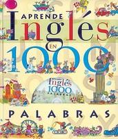 Aprende Ingles en 1000 Palabras [With CD (Audio)] - Pret | Preturi Aprende Ingles en 1000 Palabras [With CD (Audio)]