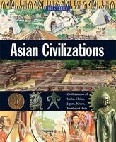 Asian Civilizations - Pret | Preturi Asian Civilizations