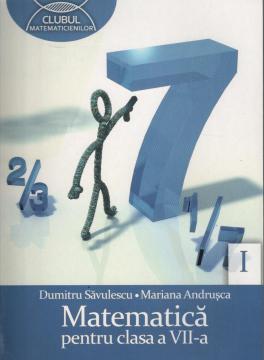 Matematica pentru clasa a 7-a sem 1 - Pret | Preturi Matematica pentru clasa a 7-a sem 1