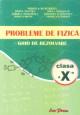 Probleme de fizica ghid de rezolvare clasa X-a - Pret | Preturi Probleme de fizica ghid de rezolvare clasa X-a