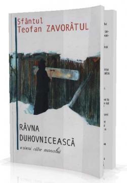 Ravna Duhovniceasca - Sfantul Teofan Zavoratul - Pret | Preturi Ravna Duhovniceasca - Sfantul Teofan Zavoratul