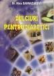 Dulciuri pentru diabetici - Pret | Preturi Dulciuri pentru diabetici