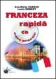 Franceza Rapida (Curs practic pentru incepatori) - Pret | Preturi Franceza Rapida (Curs practic pentru incepatori)