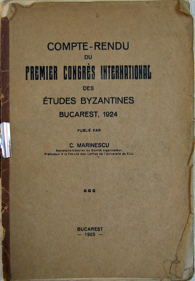 Compte-rendu du 1er Congrès International des Études byzantines 1924 - Pret | Preturi Compte-rendu du 1er Congrès International des Études byzantines 1924