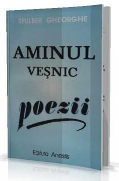 Aminul Vesnic - Poezii - Pret | Preturi Aminul Vesnic - Poezii