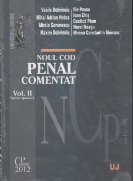 Noul Cod penal comentat. Volumul II - Partea speciala - Pret | Preturi Noul Cod penal comentat. Volumul II - Partea speciala