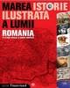 Marea istorie ilustrata a lumii. Romania de al Mihai Viteazul la Uniunea Europeana - Pret | Preturi Marea istorie ilustrata a lumii. Romania de al Mihai Viteazul la Uniunea Europeana