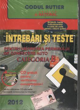 Intrebari si teste pentru obtinerea permisului de conducere auto categoria B - Pret | Preturi Intrebari si teste pentru obtinerea permisului de conducere auto categoria B