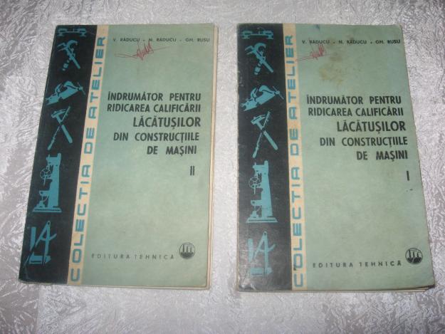 Indrumator pentru ridicarea calificarii lacatusilor din constructiile de masini vol. I, II - Pret | Preturi Indrumator pentru ridicarea calificarii lacatusilor din constructiile de masini vol. I, II