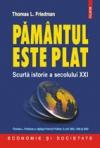 Pamantul este plat. Scurta istorie a secolului XXI - Pret | Preturi Pamantul este plat. Scurta istorie a secolului XXI