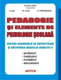 PEDAGOGIE ŞI ELEMENTE DE PSIHOLOGIE ŞCOLARĂ - Pret | Preturi PEDAGOGIE ŞI ELEMENTE DE PSIHOLOGIE ŞCOLARĂ