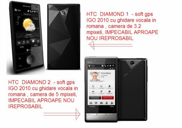 Vand smartphone HTC Diamond 1 si Diamond 2 IMPECABILE ,ca noi , softuri GPS Igo 2010 - Pret | Preturi Vand smartphone HTC Diamond 1 si Diamond 2 IMPECABILE ,ca noi , softuri GPS Igo 2010