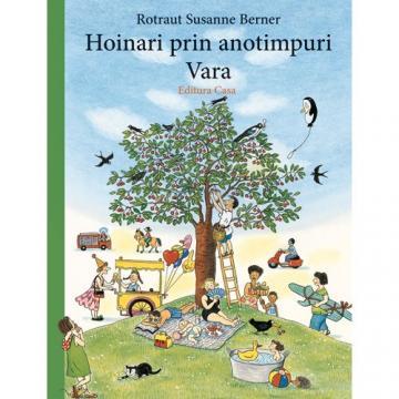 Editura Casa - Hoinari prin Anotimpuri Vara - Pret | Preturi Editura Casa - Hoinari prin Anotimpuri Vara