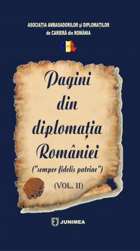Pagini din diplomatia Romaniei (Vol. II) - Pret | Preturi Pagini din diplomatia Romaniei (Vol. II)