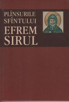 Plinsurile Sfintului Efrem Sirul - Pret | Preturi Plinsurile Sfintului Efrem Sirul