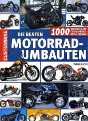 Die Besten 1000 Motorrad Umbauten Custombikes - Pret | Preturi Die Besten 1000 Motorrad Umbauten Custombikes