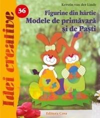 Figurine din hrtie. Modele de primavar - Pret | Preturi Figurine din hrtie. Modele de primavar