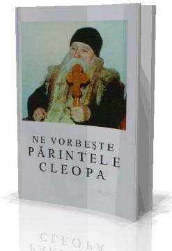 Ne vorbeste parintele Cleopa - Pret | Preturi Ne vorbeste parintele Cleopa