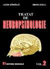 Tratat de neuropsihologie (vol.2) - Pret | Preturi Tratat de neuropsihologie (vol.2)