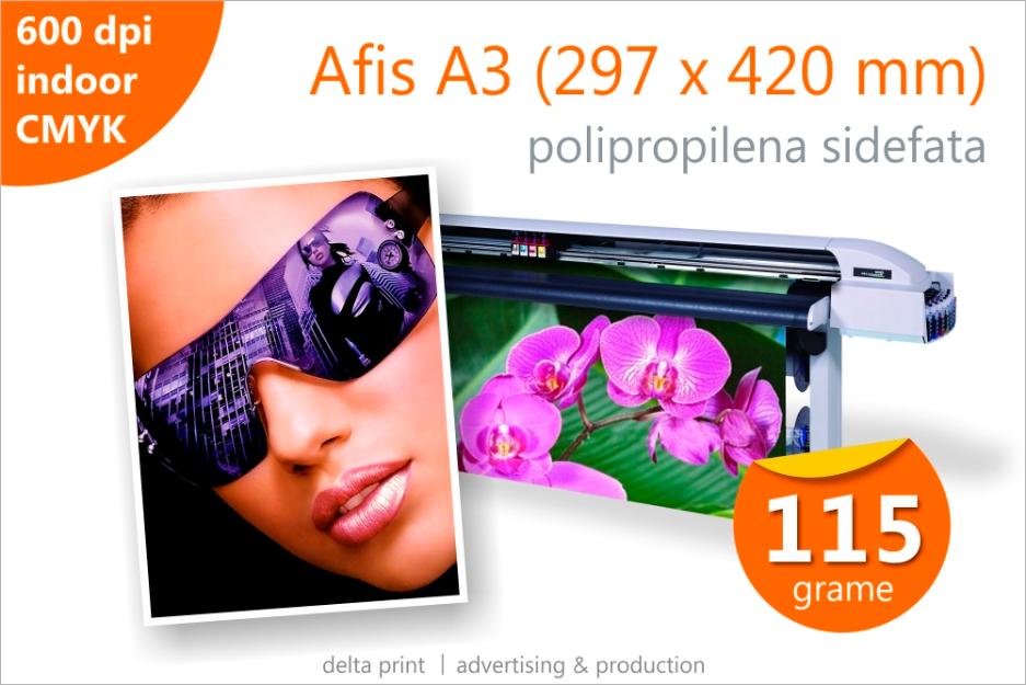 Afis A3 - 5 lei Print indoor pe polipropilena sidefata 115g - Pret | Preturi Afis A3 - 5 lei Print indoor pe polipropilena sidefata 115g