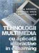 Tehnologii multimedia cu apl.interactive in eLearning - Pret | Preturi Tehnologii multimedia cu apl.interactive in eLearning