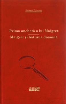 26. Prima ancheta a lui Maigret / Maigret si batrana doamna - Pret | Preturi 26. Prima ancheta a lui Maigret / Maigret si batrana doamna