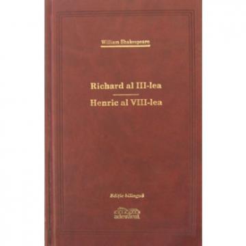 Richard al III lea / Henric al VIII lea - Pret | Preturi Richard al III lea / Henric al VIII lea