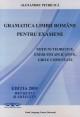 Gramatica Limbi Romane pentru examene, notiuni teoretice explicatii aplicative grile comentate pentru academia de politie - Pret | Preturi Gramatica Limbi Romane pentru examene, notiuni teoretice explicatii aplicative grile comentate pentru academia de politie