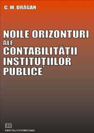 Noile orizonturi ale contabilitatii institutiilor publice - Pret | Preturi Noile orizonturi ale contabilitatii institutiilor publice