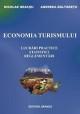 Economia turismului,lucrari practice, statistici,reglementari - Pret | Preturi Economia turismului,lucrari practice, statistici,reglementari