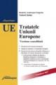 Tratatele Uniunii Europene - Pret | Preturi Tratatele Uniunii Europene