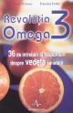 Revolutia Omega 3-36 de intrebari si raspunsuri despre vedeta sanatatii - Pret | Preturi Revolutia Omega 3-36 de intrebari si raspunsuri despre vedeta sanatatii