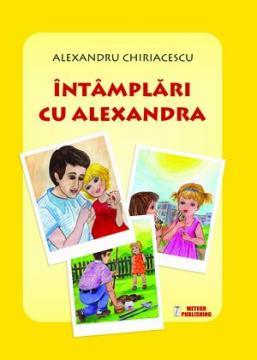 Intamplari cu Alexandra - Pret | Preturi Intamplari cu Alexandra