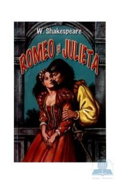 william Shakespeare. Romeo si Julieta - Pret | Preturi william Shakespeare. Romeo si Julieta
