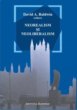 Neorealism si neoliberalism - Pret | Preturi Neorealism si neoliberalism