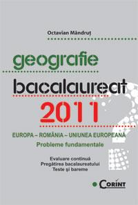 Geografie. Bacalaureat 2011 - Pret | Preturi Geografie. Bacalaureat 2011