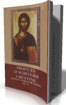 PROFETII SI MARTURII CRESTINE-pentru vremea de acum vol.2 - Pret | Preturi PROFETII SI MARTURII CRESTINE-pentru vremea de acum vol.2