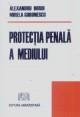 Protectia penala a mediului - Pret | Preturi Protectia penala a mediului