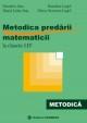 Metodica predarii matematicii la clasele I-IV - Pret | Preturi Metodica predarii matematicii la clasele I-IV