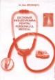 Dictionar Englez-Roman pentru personalul medical - Pret | Preturi Dictionar Englez-Roman pentru personalul medical