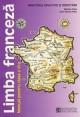 Limba franceza. Manual pentru cl a VI-a - Pret | Preturi Limba franceza. Manual pentru cl a VI-a