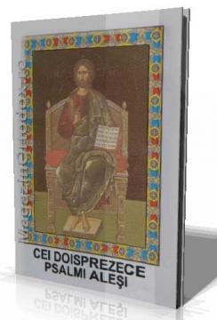 Cei doisprezece Psalmi Alesi - Pret | Preturi Cei doisprezece Psalmi Alesi