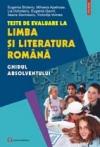 Teste de evaluare la limba si literatura romana. Ghidul absolventului - Pret | Preturi Teste de evaluare la limba si literatura romana. Ghidul absolventului