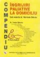 Ingrijiri paliative la domiciliu-compendiu - Pret | Preturi Ingrijiri paliative la domiciliu-compendiu