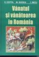 Vanatul si vanatoarea in Romania - Pret | Preturi Vanatul si vanatoarea in Romania